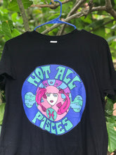 Load image into Gallery viewer, Not All Pisces T-Shirt