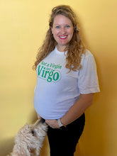 Load image into Gallery viewer, Not A Virgin, Just A Virgo T-Shirt