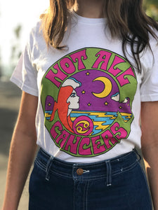 Not All Cancers Shirt
