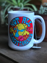 Load image into Gallery viewer, Not All Sagittarians Mug