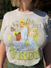 Load image into Gallery viewer, Not Perfect, Just A Virgo T-Shirt