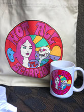 Load image into Gallery viewer, Not All Scorpios Tote
