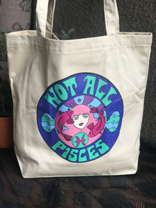 Not All Pisces Tote