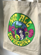 Load image into Gallery viewer, Not All Capricorns Tote