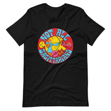 Load image into Gallery viewer, Not All Sagittarians T-Shirt