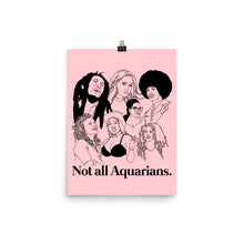Load image into Gallery viewer, Not All Aquarians Icons Poster