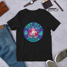 Load image into Gallery viewer, Not All Pisces T-Shirt