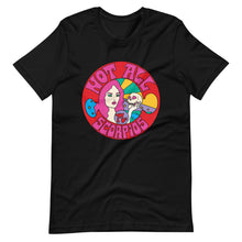 Load image into Gallery viewer, Not All Scorpios T-Shirt