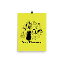 Load image into Gallery viewer, Not All Tauruses Icons Poster