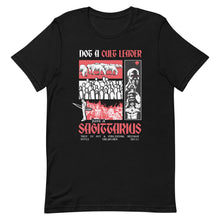 Load image into Gallery viewer, Not A Cult Leader, Just A Sagittarius T-Shirt