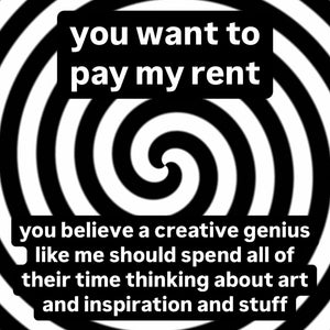 You Want To Pay My Rent T-Shirt