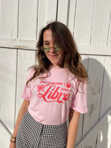 Not Flirting, Just A Libra T-shirt