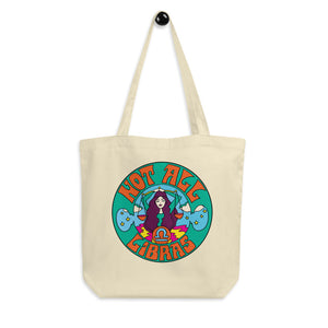 Not All Libras Tote