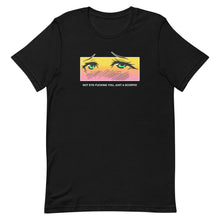 Load image into Gallery viewer, Not Eye-Fucking You, Just A Scorpio T-shirt
