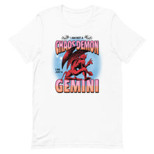 Load image into Gallery viewer, Not A Chaos Demon, Just A Gemini T-shirt
